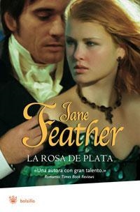 ROSA DE PLATA, LA | 9788498672411 | FEATHER, JANE | Llibreria L'Altell - Llibreria Online de Banyoles | Comprar llibres en català i castellà online - Llibreria de Girona