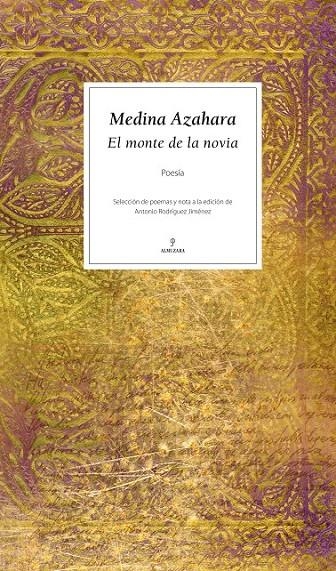 MEDINA AZAHARA,EL MONTE DE LA NOVIA | 9788496968752 | RODRIGUEZ JIMENEZ,ANTONIO | Llibreria Online de Banyoles | Comprar llibres en català i castellà online