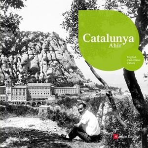 CATALUNYA AHIR : ANGLES-CASTELLA-CATALA | 9788496970489 | Llibreria L'Altell - Llibreria Online de Banyoles | Comprar llibres en català i castellà online - Llibreria de Girona