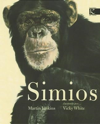 SIMIOS | 9788496957268 | JENKINS, MARTIN / WHITE, VICKY (ILUSTR) | Llibreria L'Altell - Llibreria Online de Banyoles | Comprar llibres en català i castellà online - Llibreria de Girona