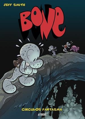 BONE 07 -CÍRCULOS FANTASMA- | 9788496815681 | SMITH, JEFF | Llibreria L'Altell - Llibreria Online de Banyoles | Comprar llibres en català i castellà online - Llibreria de Girona