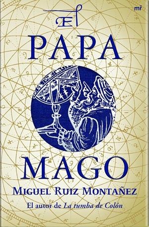 PAPA MAGO, EL | 9788427034716 | RUIZ MONTAÑEZ, MIGUEL | Llibreria L'Altell - Llibreria Online de Banyoles | Comprar llibres en català i castellà online - Llibreria de Girona