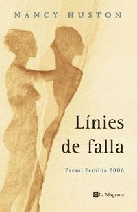 LINIES DE FALLA | 9788498672565 | HUSTON, NANCY | Llibreria L'Altell - Llibreria Online de Banyoles | Comprar llibres en català i castellà online - Llibreria de Girona