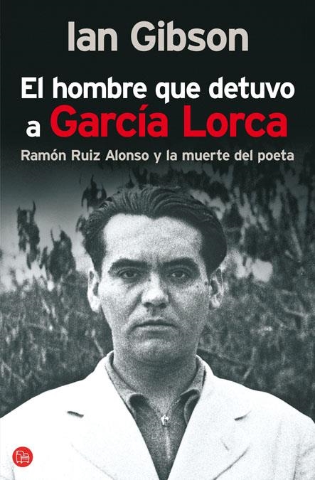 HOMBRE QUE DETUVO A GARCIA LORCA, EL | 9788466321617 | GIBSON, IAN | Llibreria L'Altell - Llibreria Online de Banyoles | Comprar llibres en català i castellà online - Llibreria de Girona