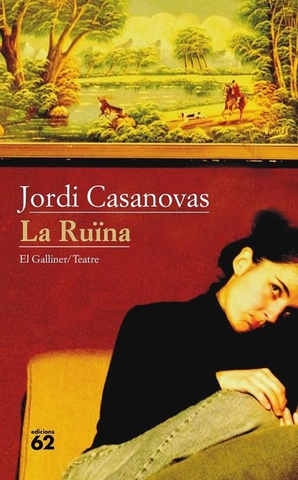 RUINA, LA | 9788429761603 | CASANOVAS, JORDI | Llibreria L'Altell - Llibreria Online de Banyoles | Comprar llibres en català i castellà online - Llibreria de Girona