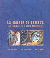 SALAZON DE PESCADOS. UNA TRADICION DE LA DIETA MEDITERRANEA | 9788497059183 | GALLART, LORENA | Llibreria Online de Banyoles | Comprar llibres en català i castellà online