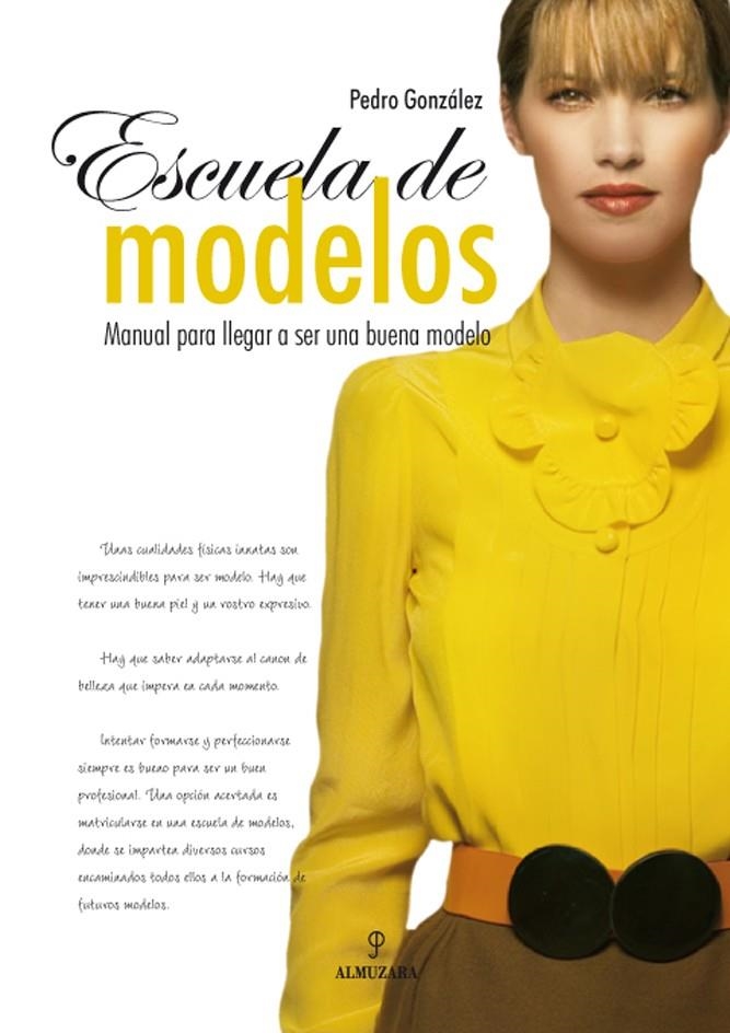 ESCUELA DE MODELOS (+ DVD) | 9788496968042 | GONZALEZ, PEDRO | Llibreria Online de Banyoles | Comprar llibres en català i castellà online