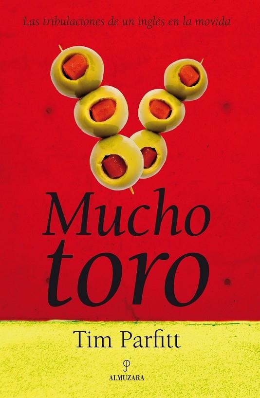 MUCHO TORO | 9788496968981 | PARFITT, TIM | Llibreria L'Altell - Llibreria Online de Banyoles | Comprar llibres en català i castellà online - Llibreria de Girona