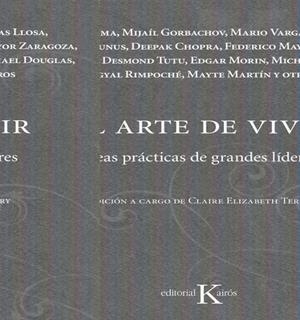 ARTE DE VIVIR IDEAS PRACTICAS DE GRANDES LIDERES, EL | 9788472456853 | AA.VV. | Llibreria L'Altell - Llibreria Online de Banyoles | Comprar llibres en català i castellà online - Llibreria de Girona