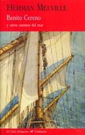 BENITO CERENO | 9788477026105 | MELVILLE, HERMAN | Llibreria L'Altell - Llibreria Online de Banyoles | Comprar llibres en català i castellà online - Llibreria de Girona
