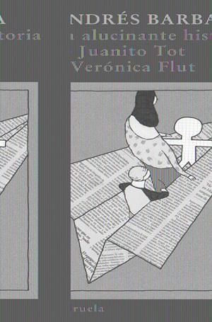 ALUCINANTE HISTORIA DE JUANITO TOT Y VERONICA FLUT, LA | 9788498412161 | BARBA, ANDRES | Llibreria L'Altell - Llibreria Online de Banyoles | Comprar llibres en català i castellà online - Llibreria de Girona