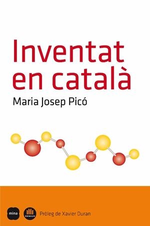 INVENTAT EN CATALÀ | 9788496499928 | PICO, MARIA JOSEP | Llibreria L'Altell - Llibreria Online de Banyoles | Comprar llibres en català i castellà online - Llibreria de Girona