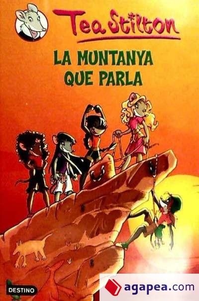 MUNTANYA QUE PARLA | 9788497088244 | STILTON, TEA | Llibreria Online de Banyoles | Comprar llibres en català i castellà online