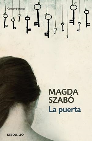 LA PUERTA | 9788483466520 | SZABO, MAGDA | Llibreria L'Altell - Llibreria Online de Banyoles | Comprar llibres en català i castellà online - Llibreria de Girona