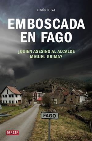 EMBOSCADA EN FAGO | 9788483067963 | DUVA,JESÚS | Llibreria L'Altell - Llibreria Online de Banyoles | Comprar llibres en català i castellà online - Llibreria de Girona