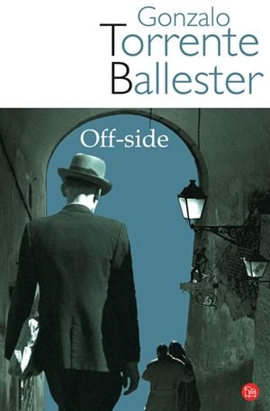 OFF-SIDE   FG | 9788466321150 | TORRENTE BALLESTER, GONZALO | Llibreria L'Altell - Llibreria Online de Banyoles | Comprar llibres en català i castellà online - Llibreria de Girona