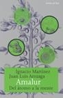 AMALUR | 9788484601913 | MARTÍNEZ, IGNACIO;ARSUAGA,JUAN LUIS | Llibreria L'Altell - Llibreria Online de Banyoles | Comprar llibres en català i castellà online - Llibreria de Girona