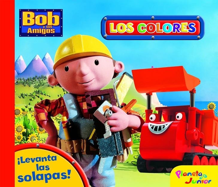 BOB Y SUS AMIGOS. LOS COLORES | 9788408081821 | BOB Y SUS AMIGOS | Llibreria L'Altell - Llibreria Online de Banyoles | Comprar llibres en català i castellà online - Llibreria de Girona