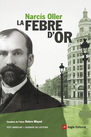 FEBRE D'OR, LA | 9788496970540 | OLLER, NARCIS | Llibreria Online de Banyoles | Comprar llibres en català i castellà online