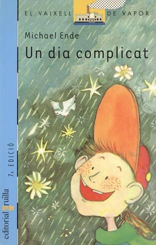 UN DIA COMPLICAT | 9788476297735 | ENDE, MICHAEL | Llibreria L'Altell - Llibreria Online de Banyoles | Comprar llibres en català i castellà online - Llibreria de Girona