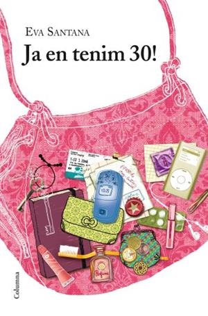 JA EN TENIM 30 ! | 9788466409506 | SANTANA, EVA | Llibreria L'Altell - Llibreria Online de Banyoles | Comprar llibres en català i castellà online - Llibreria de Girona