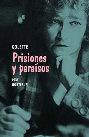 PRISIONES Y PARAISES | 9788493636975 | COLETTE | Llibreria Online de Banyoles | Comprar llibres en català i castellà online