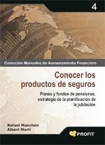 CONOCER LOS PRODUCTOS DE SEGUROS | 9788496998698 | MANCHON, RAFAEL/MARTI, ALBERT | Llibreria L'Altell - Llibreria Online de Banyoles | Comprar llibres en català i castellà online - Llibreria de Girona