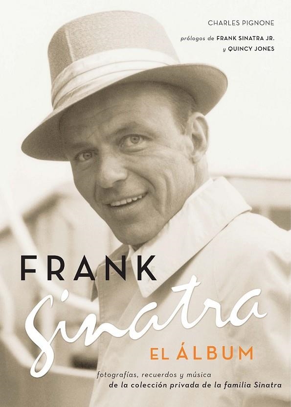 FRANK SINATRA- EL ALBUM | 9788496879034 | PIGNONE, CHARLES | Llibreria L'Altell - Llibreria Online de Banyoles | Comprar llibres en català i castellà online - Llibreria de Girona