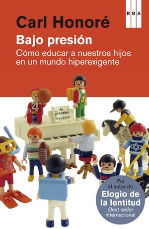BAJO PRESION | 9788498673432 | HONORÉ, CARL | Llibreria L'Altell - Llibreria Online de Banyoles | Comprar llibres en català i castellà online - Llibreria de Girona