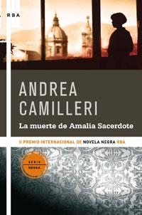 LA MUERTE DE AMALIA SACERDOTE | 9788498673555 | CAMILLERI, ANDREA | Llibreria Online de Banyoles | Comprar llibres en català i castellà online