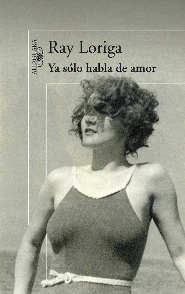 YA SOLO HABLA DE AMOR | 9788420474380 | LORIGA, RAY | Llibreria L'Altell - Llibreria Online de Banyoles | Comprar llibres en català i castellà online - Llibreria de Girona
