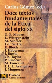 DOCE TEXTOS FUNDAMENTALES DE ETICA DEL SIGLO XX | 9788420643908 | GOMEZ SANCHEZ, CARLOS | Llibreria L'Altell - Llibreria Online de Banyoles | Comprar llibres en català i castellà online - Llibreria de Girona