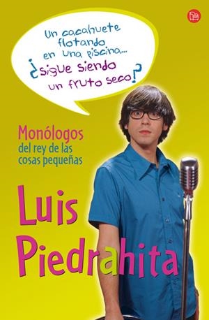 UN CACAHUETE FLOTANDO EN UNA PISCINA (BUTXACA) | 9788466322362 | PIEDRAHITA, LUIS | Llibreria Online de Banyoles | Comprar llibres en català i castellà online