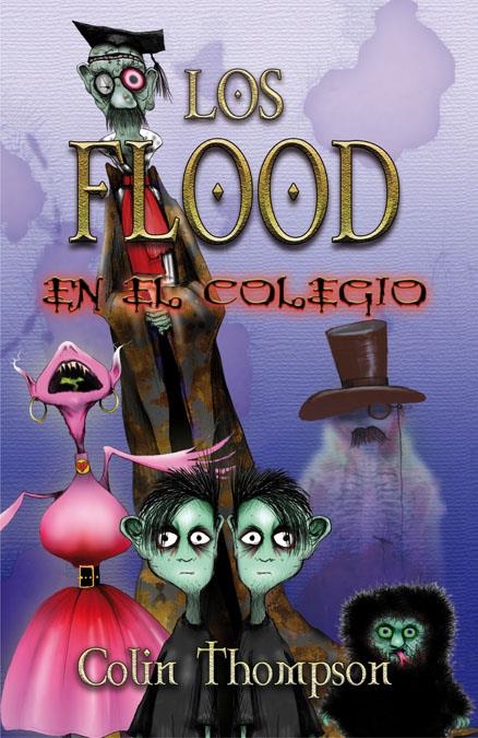 FLOODS 2 EN EL COLEGIO (PACK) | 9788420471884 | THOMPSON, COLIN | Llibreria L'Altell - Llibreria Online de Banyoles | Comprar llibres en català i castellà online - Llibreria de Girona