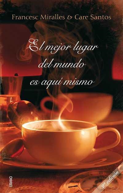 MEJOR LUGAR DEL MUNDO ES AQUI MISMO, EL | 9788479536886 | MIRALLES, FRANCESC / SANTOS, CARE | Llibreria L'Altell - Llibreria Online de Banyoles | Comprar llibres en català i castellà online - Llibreria de Girona