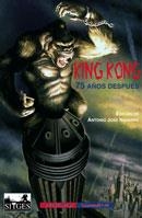 KING KONG 75 AÑOS DESPUES | 9788477026143 | NAVARRO, ANTONIO JOSE | Llibreria L'Altell - Llibreria Online de Banyoles | Comprar llibres en català i castellà online - Llibreria de Girona