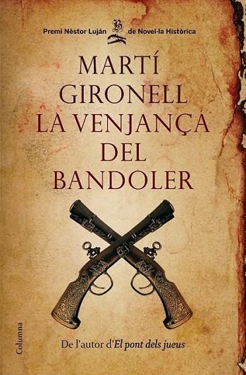 VENJANÇA DEL BANDOLER, LA | 9788466409537 | GIRONELL, MARTI | Llibreria Online de Banyoles | Comprar llibres en català i castellà online
