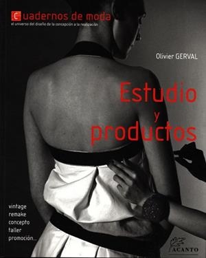 ESTUDIO Y PRODUCTOS | 9788495376794 | GERVAL, OLIVIER | Llibreria L'Altell - Llibreria Online de Banyoles | Comprar llibres en català i castellà online - Llibreria de Girona