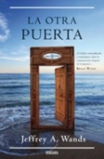 OTRA PUERTA,  LA | 9788466638869 | WANDS, JEFREY | Llibreria L'Altell - Llibreria Online de Banyoles | Comprar llibres en català i castellà online - Llibreria de Girona