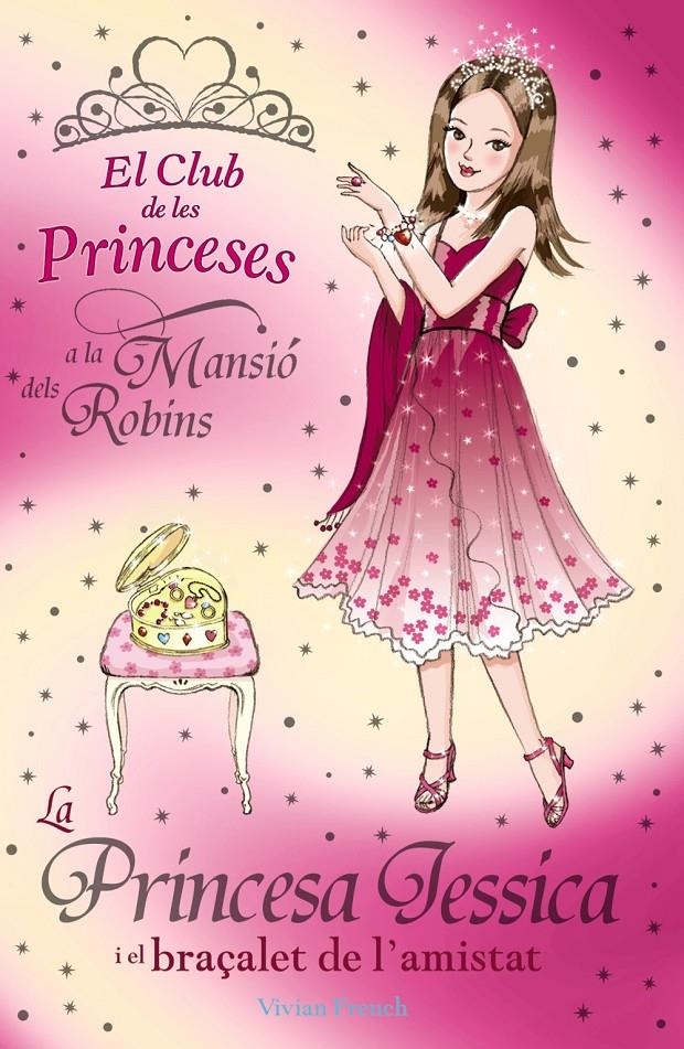 PRINCESA JESSICA I EL BRAÇALET DE L'AMISTAT (CLUB PRINCESES) | 9788448923761 | FRENCH, VIVIAN | Llibreria Online de Banyoles | Comprar llibres en català i castellà online