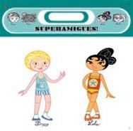 SUPERAMIGUES | 9788498253825 | FERRACIOLI, LAURA | Llibreria Online de Banyoles | Comprar llibres en català i castellà online