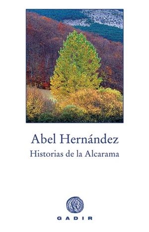 HISTORIAS DE LA ALCARAMA | 9788496974098 | HERNANDEZ, ABEL | Llibreria L'Altell - Llibreria Online de Banyoles | Comprar llibres en català i castellà online - Llibreria de Girona