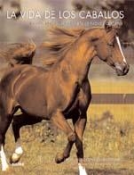 VIDA DE LOS CABALLOS, LA | 9788480768214 | HOLDERNESS-RODDAM | Llibreria L'Altell - Llibreria Online de Banyoles | Comprar llibres en català i castellà online - Llibreria de Girona