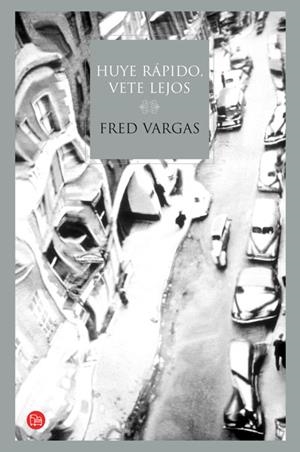 HUYE RAPIDO, VETE LEJOS TD 08 | 9788466322287 | VARGAS, FRED | Llibreria L'Altell - Llibreria Online de Banyoles | Comprar llibres en català i castellà online - Llibreria de Girona