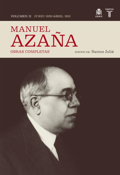 MANUEL AZAÑA VOL.II: JUNIO DE 1920 - ABRIL DE 1931. OBRAS CO | 9788430606986 | AZAÑA, MANUEL | Llibreria L'Altell - Llibreria Online de Banyoles | Comprar llibres en català i castellà online - Llibreria de Girona