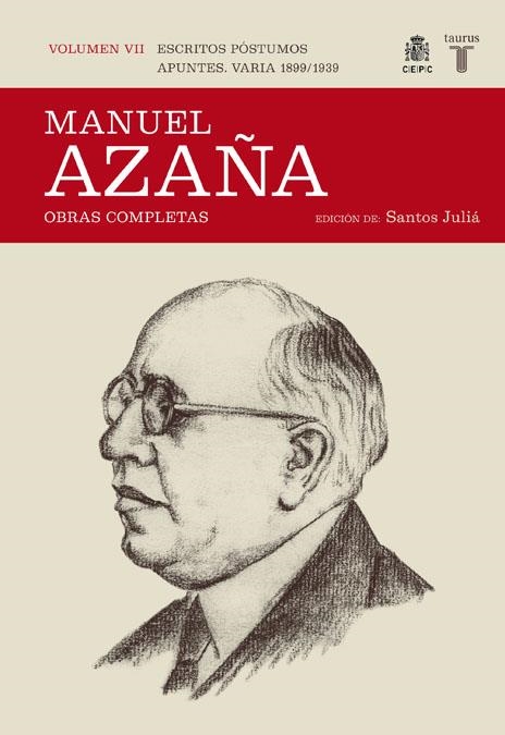 MANUEL AZAÑA,ESCRITOS POSTUMOS. APUNTES. VARIA 1899-1939. VO | 9788430607532 | AZAÑA, MANUEL | Llibreria L'Altell - Llibreria Online de Banyoles | Comprar llibres en català i castellà online - Llibreria de Girona