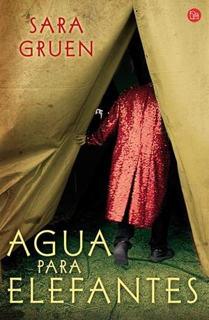 AGUA PARA ELEFANTES | 9788466321716 | GRUEN, SARA | Llibreria L'Altell - Llibreria Online de Banyoles | Comprar llibres en català i castellà online - Llibreria de Girona