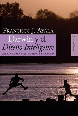 DARWIN Y EL DISEÑO INTELIGENTE | 9788420648224 | AYALA, FRANCISCO J. | Llibreria L'Altell - Llibreria Online de Banyoles | Comprar llibres en català i castellà online - Llibreria de Girona