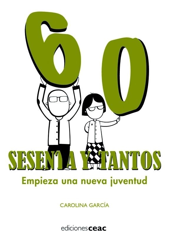 SESENTA Y TANTOS | 9788432919299 | GARCIA, CAROLINA | Llibreria L'Altell - Llibreria Online de Banyoles | Comprar llibres en català i castellà online - Llibreria de Girona