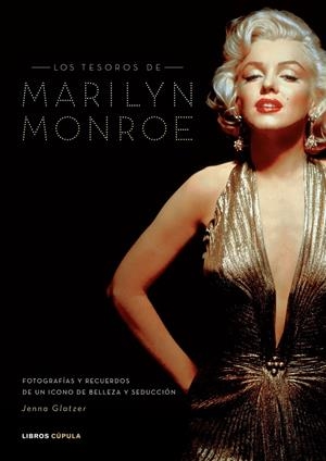 TESOROS DE MARILYN MONROE, LOS | 9788448047894 | GLATZER, JENNA | Llibreria Online de Banyoles | Comprar llibres en català i castellà online